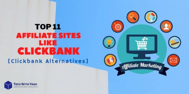 Top 11 Affiliate Sites like Clickbank-Clickbank Alternatives